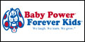 Baby Power Forever Kids