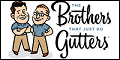 The Brothers That Just Do Gutters